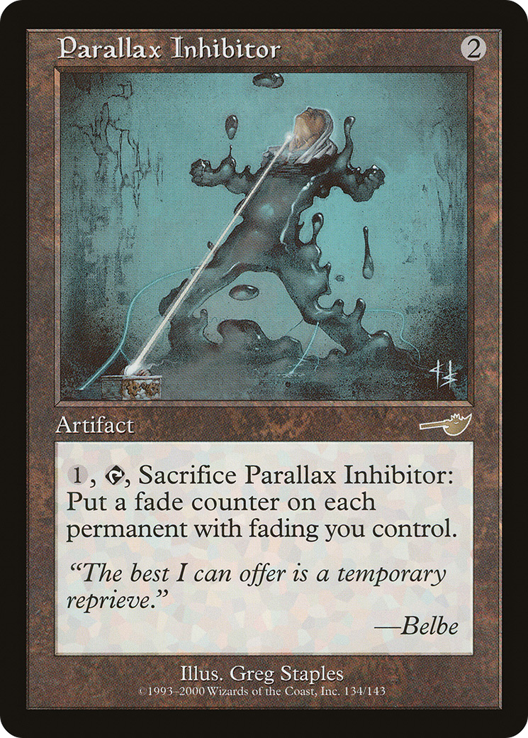 Parallax Inhibitor (NEM-134) - Nemesis Foil