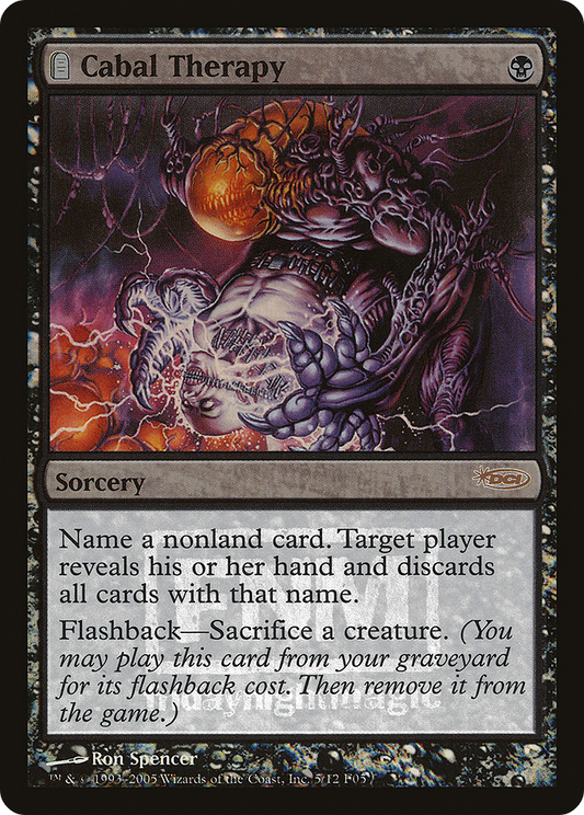 Cabal Therapy (F05-005) - Friday Night Magic 2005: (tombstone) Foil