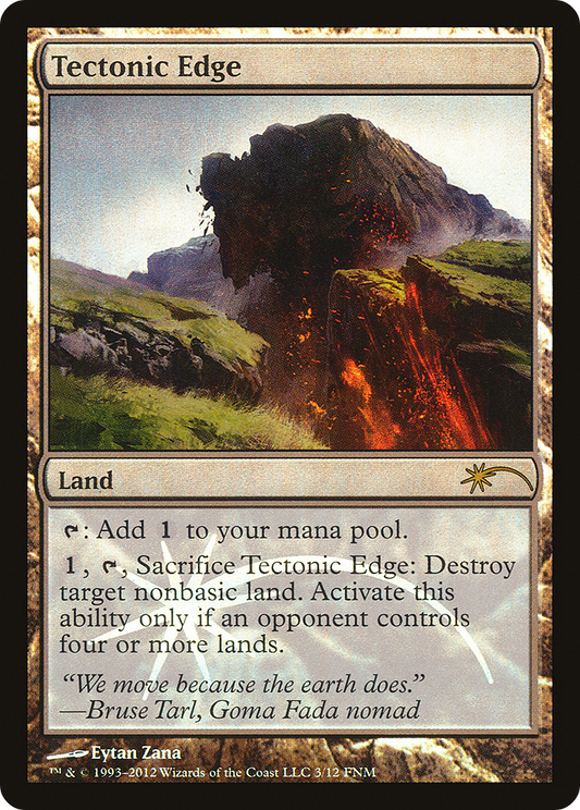 Tectonic Edge (F12-003) - Friday Night Magic 2012 Foil