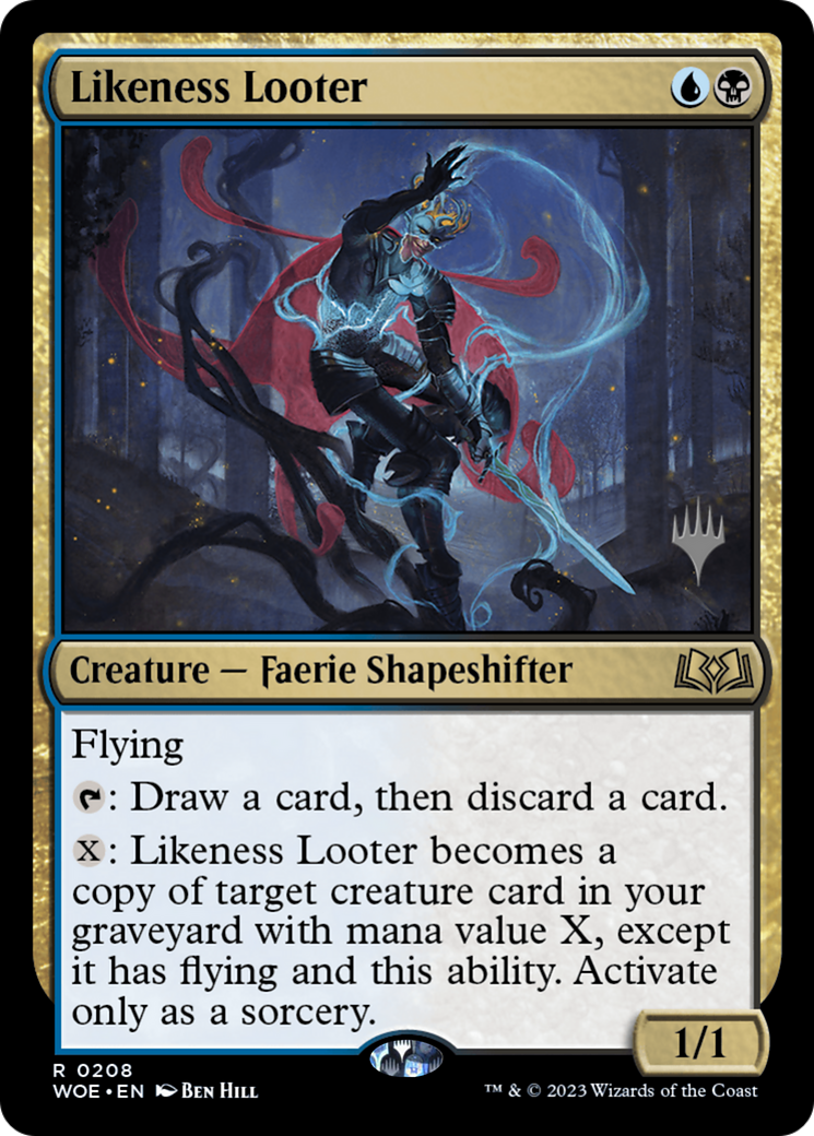 Likeness Looter (PPWOE-208) - Wilds of Eldraine Promos (Promo Pack)