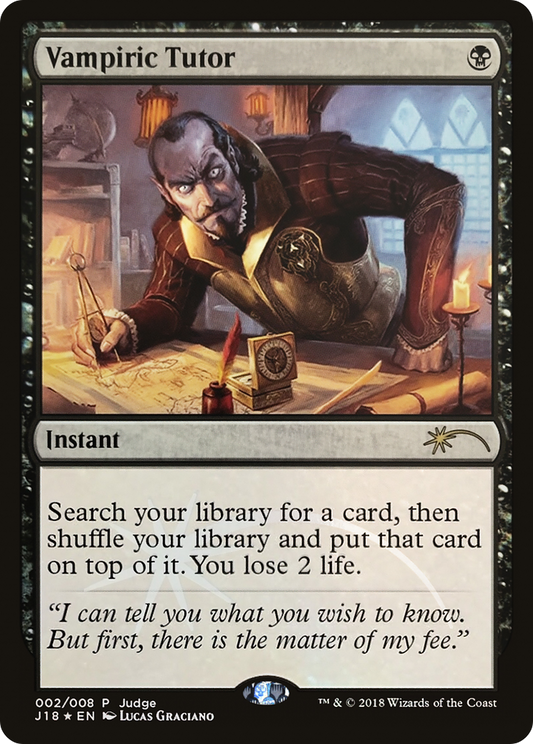 Vampiric Tutor (J18-002) - Judge Gift Cards 2018 Foil