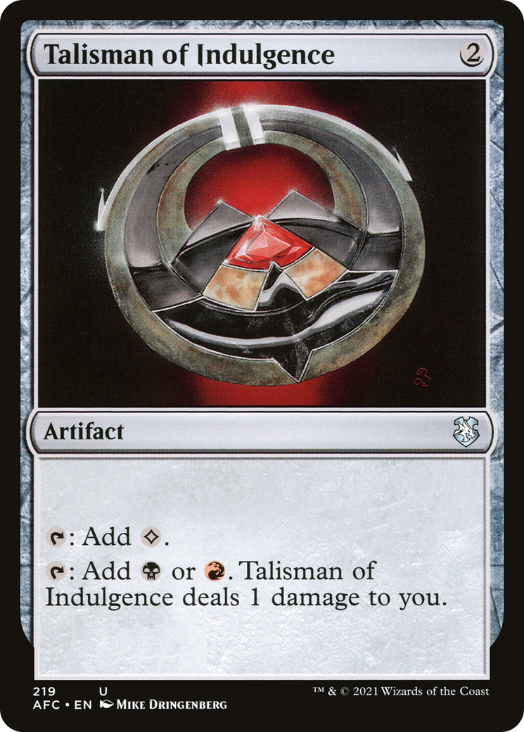 Talisman of Indulgence (AFC-219) - Forgotten Realms Commander