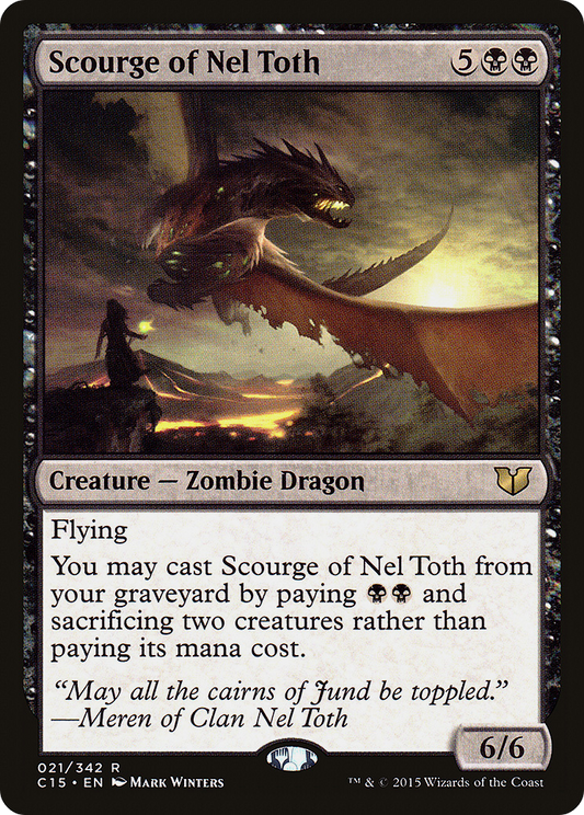 Scourge of Nel Toth (C15-021) - Commander 2015