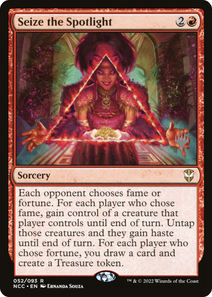 Seize the Spotlight (PPSNC-52P) - New Capenna Commander Promos Foil (Promo Pack)