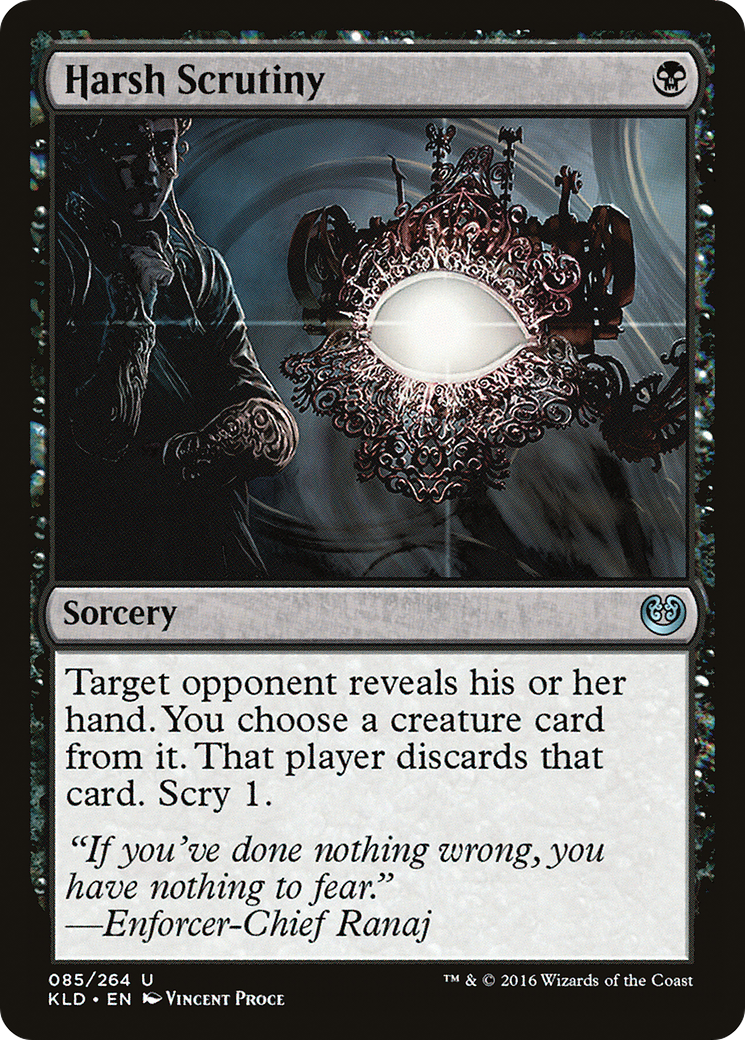 Harsh Scrutiny (KLD-085) - Kaladesh