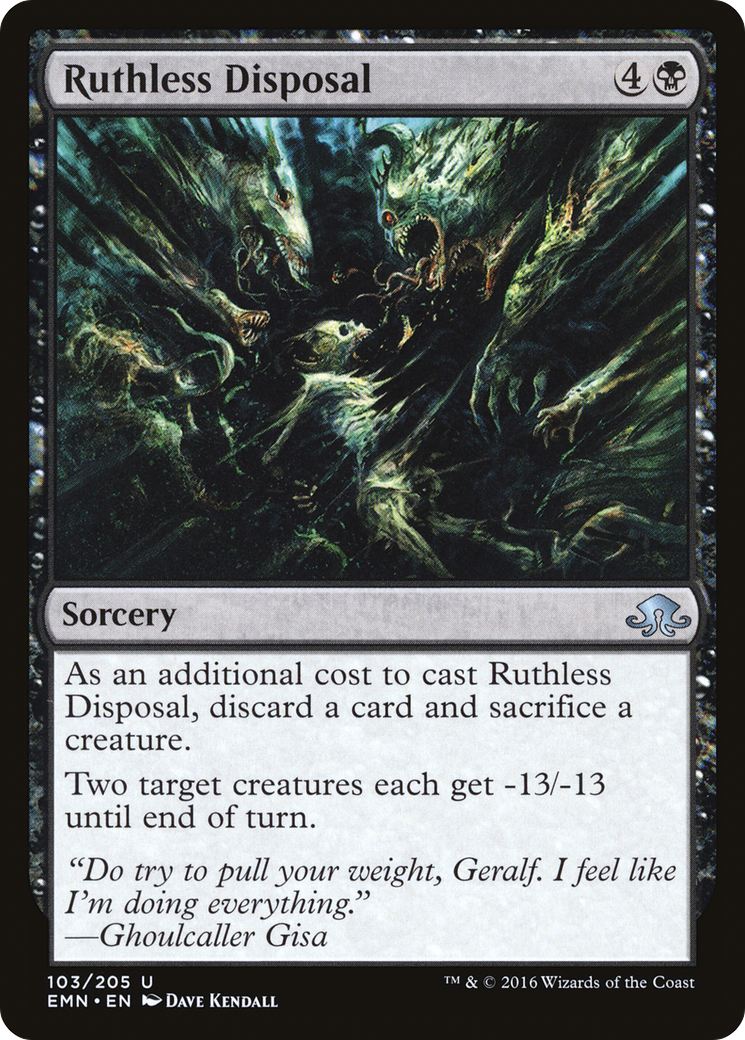 Ruthless Disposal (EMN-103) - Eldritch Moon