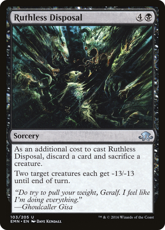 Ruthless Disposal (EMN-103) - Eldritch Moon