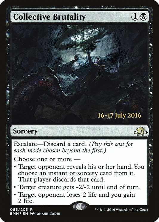 Collective Brutality (PRE-85S) - Eldritch Moon Promos (Prerelease) Foil