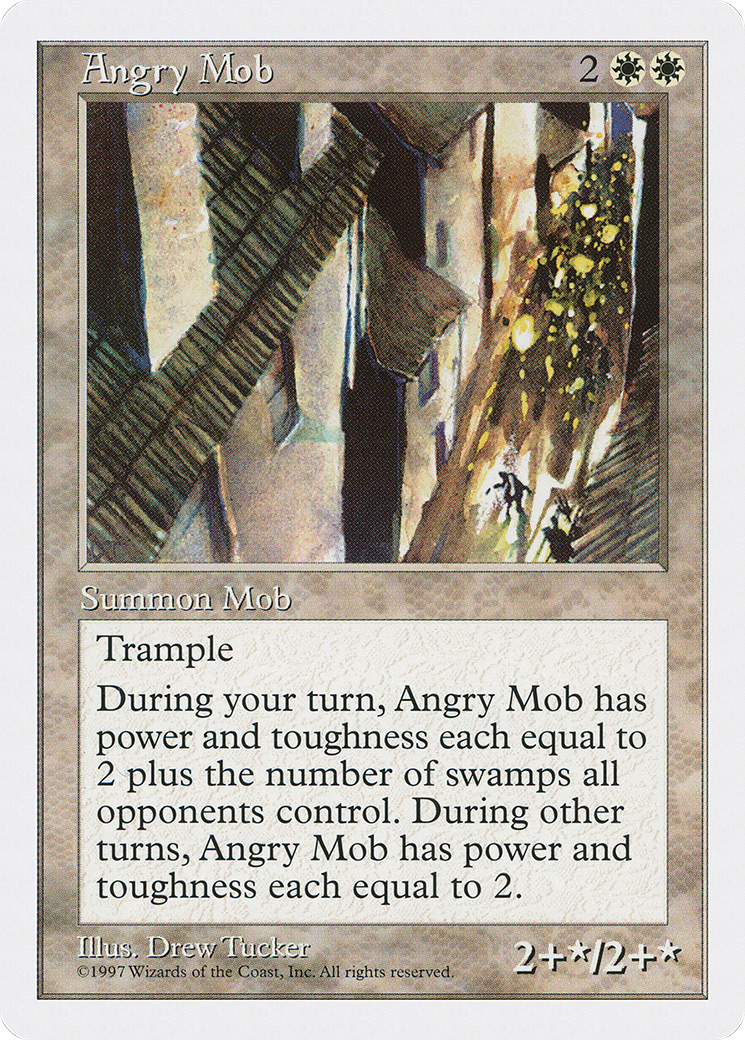 Angry Mob (5ED-004) - Fifth Edition